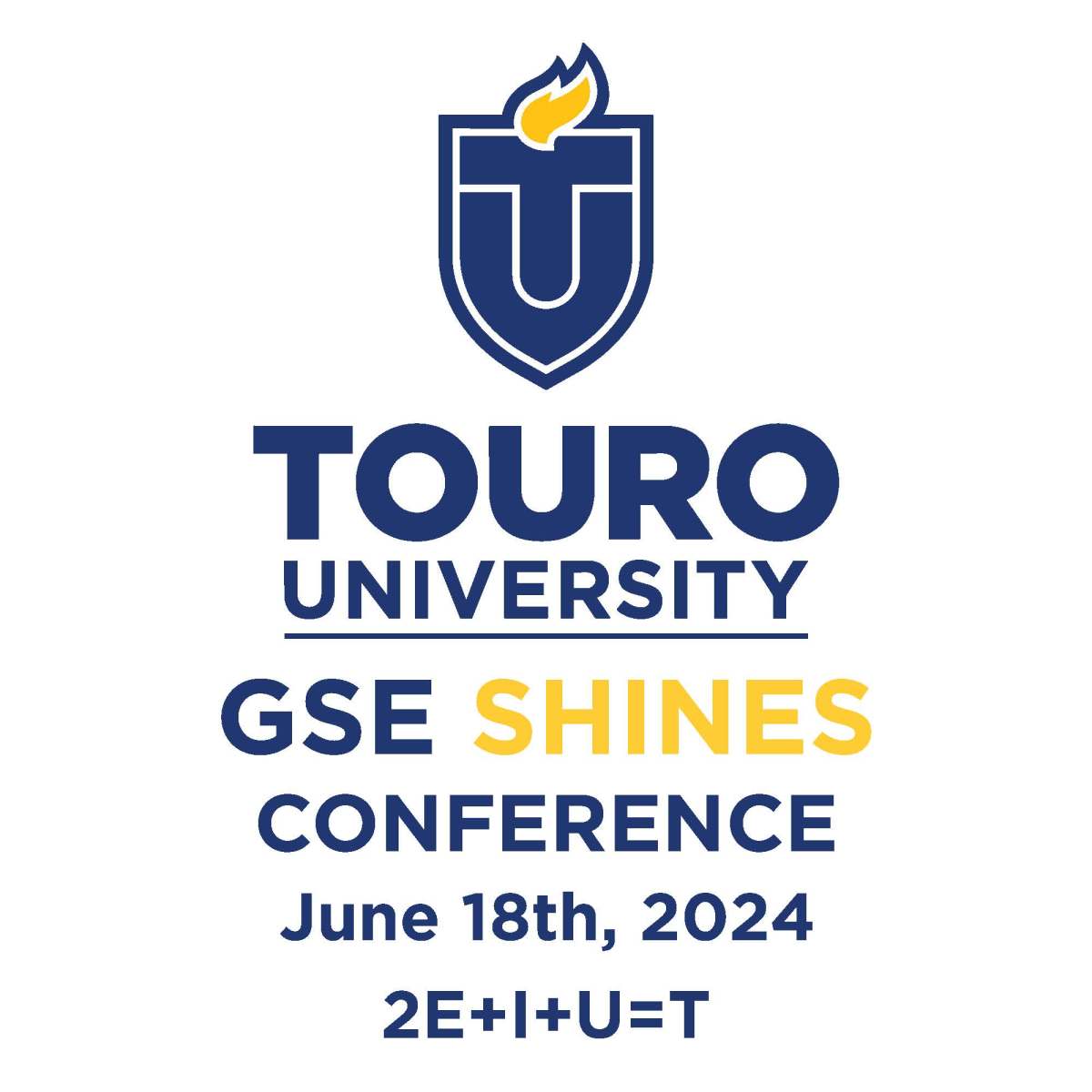 Touro Shines: Call for Proposals for the 1st AnnualTouro University Graduate School of Education Conference